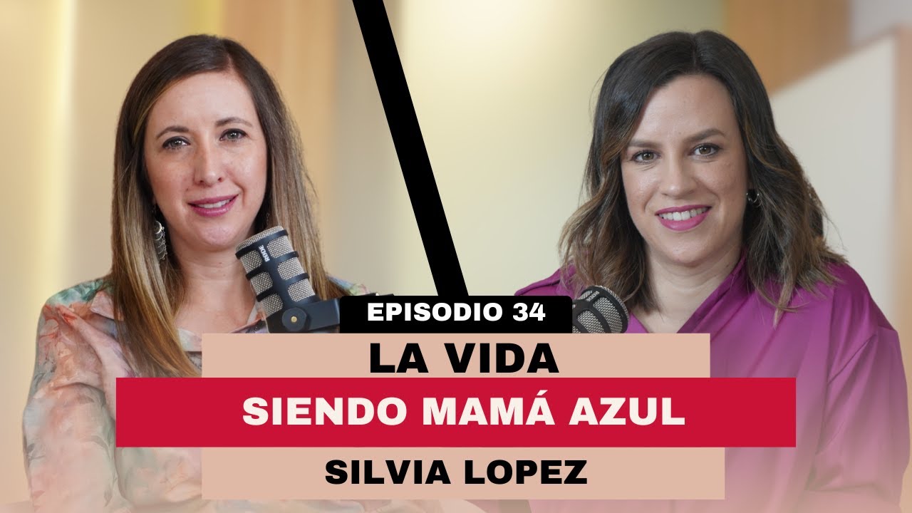 La vida siendo una mamá azul - Mi Lado Humano: Episodio 33
