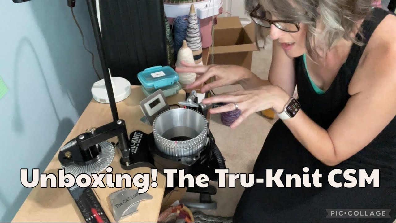 Unboxing the Tru-Knit CSM!