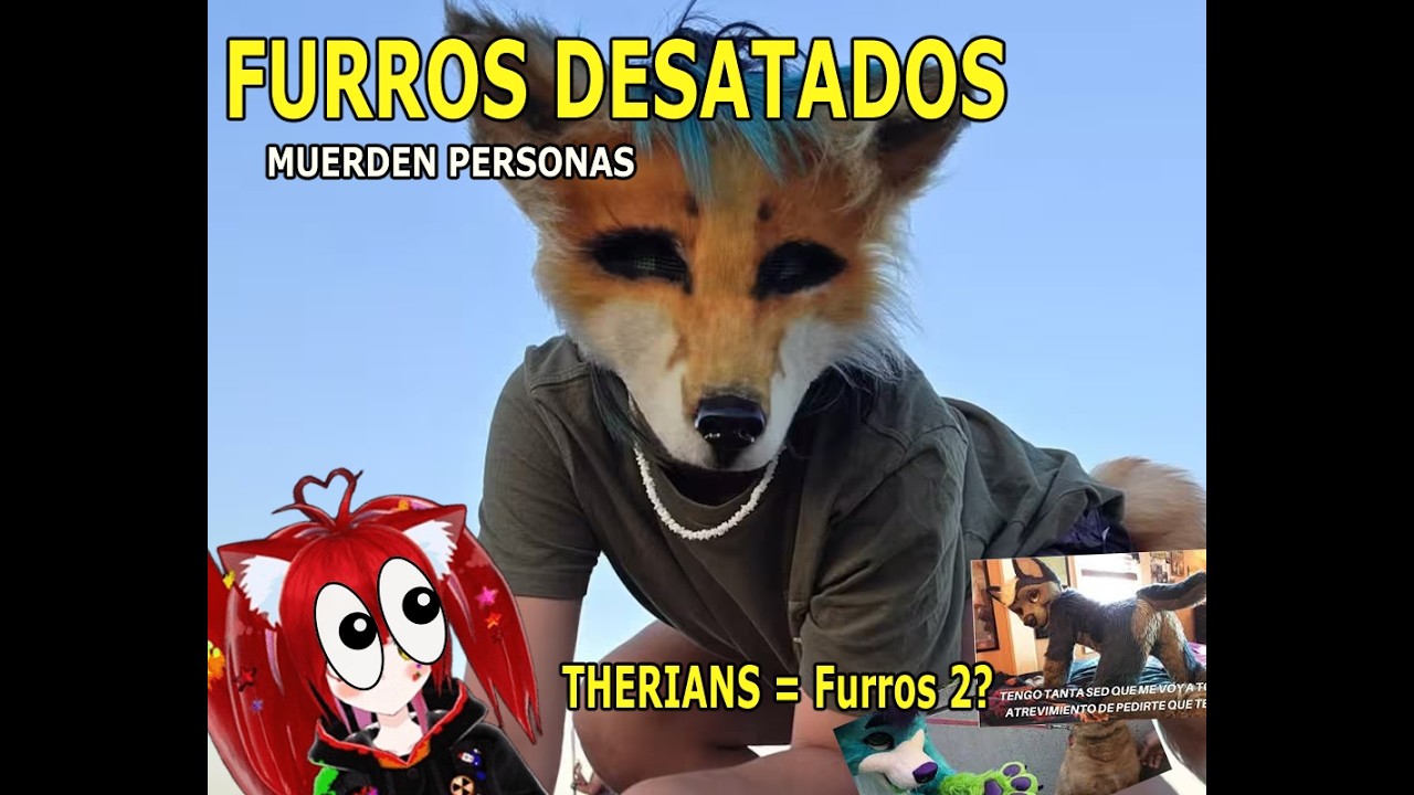 THERIANS DESATADOS! - MUERDEN gente, Furros = Therians?, THERIANS se reproducen con FURROS?