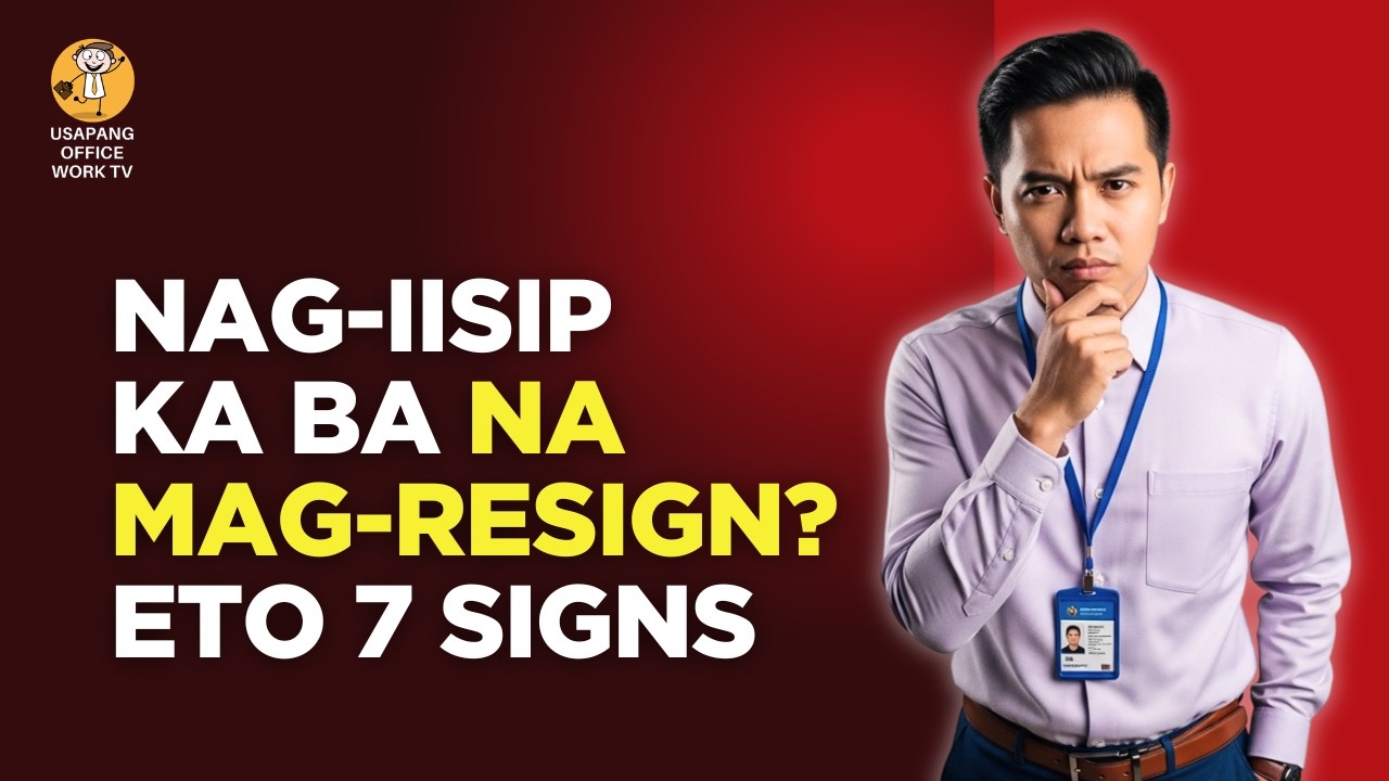 7 SIGNS NA DAPAT KA NG MAG-RESIGN SA WORK