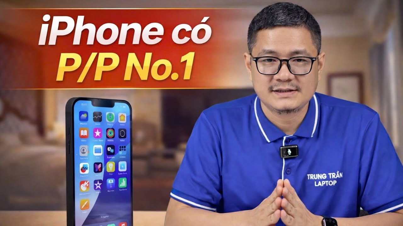 Tư vấn điện thoại: iPhone có hiệu năng trên giá thành tốt nhất!
