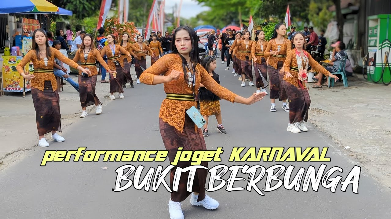 joget karnaval dj BUKIT BERBUNGA