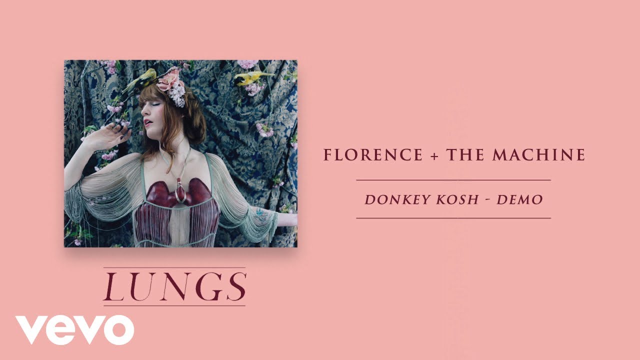Florence + The Machine - Donkey Kosh (Demo / Audio)