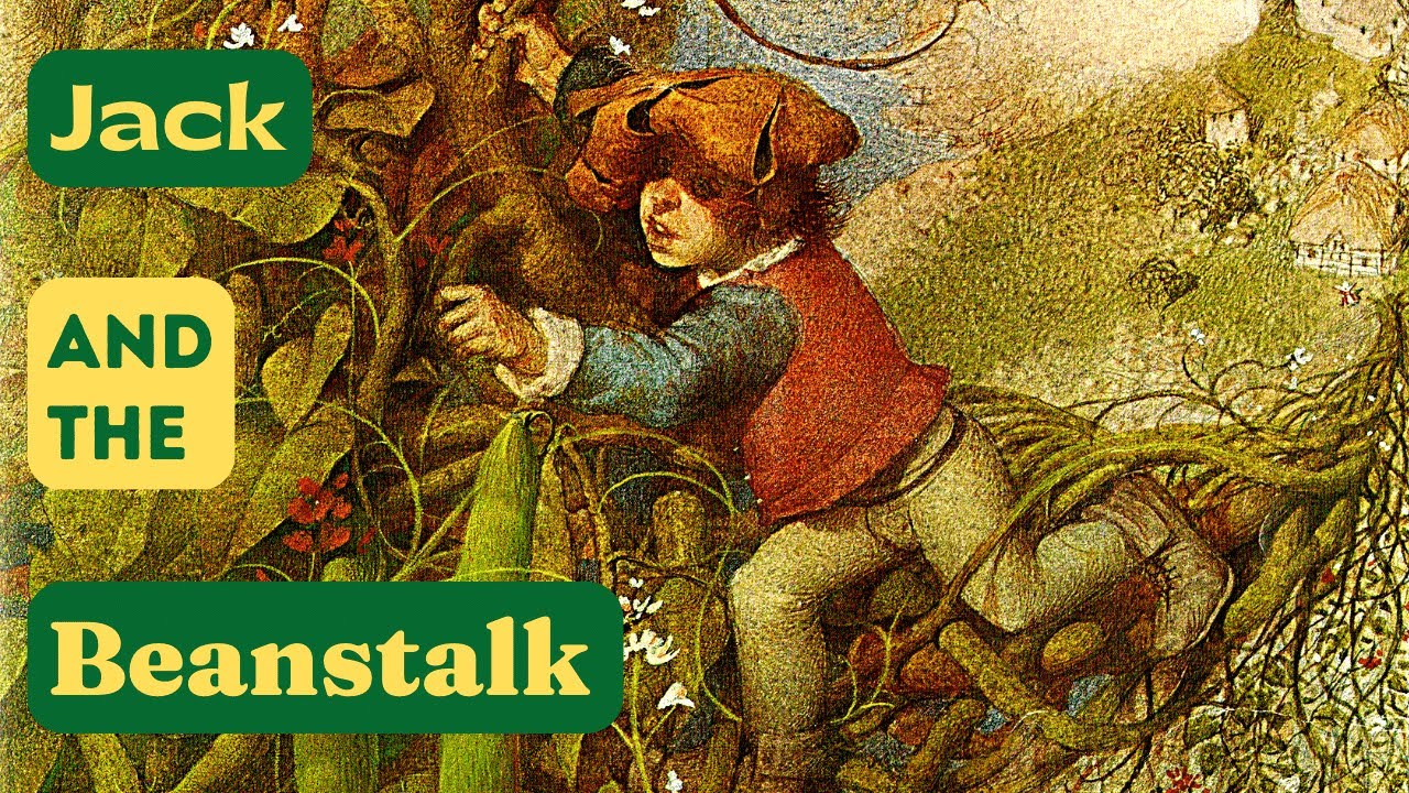 🌱Jack and the Beanstalk—Kids Book Fairytale Fantasy Read Aloud Long Adventure Story