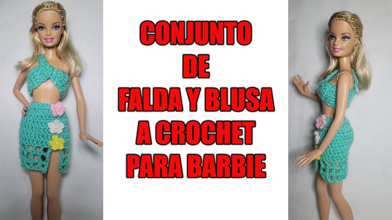 CONJUNTO DE FALDA Y BLUSA PARA MUÑECA BARBIE TEJIDO A CROCHET || PASO A PASO