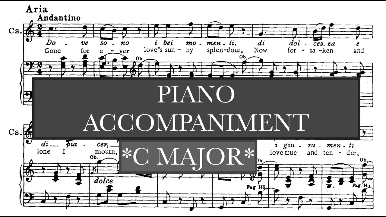 Dove sono (W.A. Mozart) C Major Piano Accompaniment/Vocal Line - Karaoke