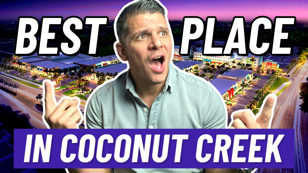 Where To Live When Moving to Coconut Creek Florida? ( BEST PLACES! ) Living in Coconut Creek, FL!