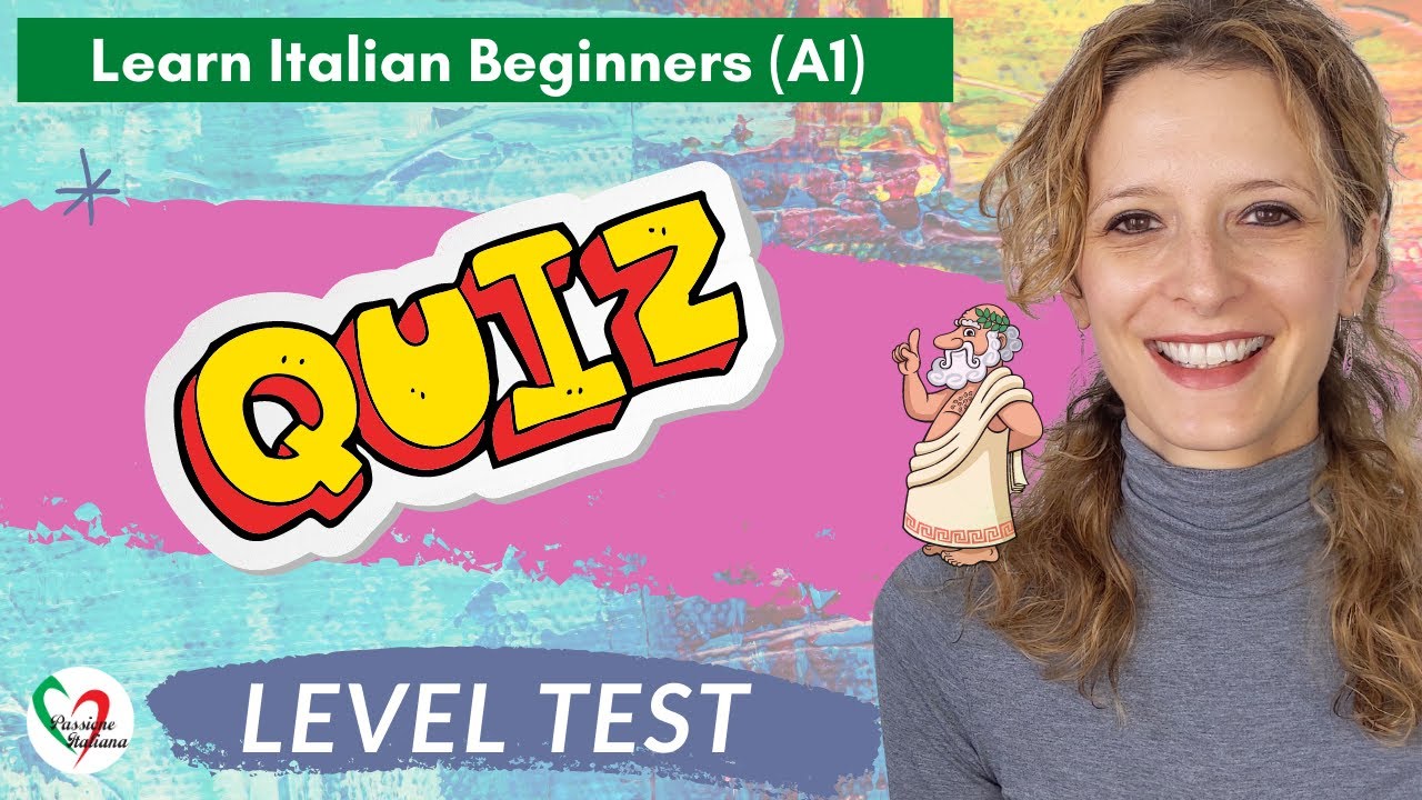 37. Learn Italian Beginners (A1) - Quiz di livello principiante- Beginners Level Test