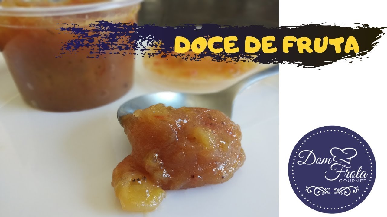 Receita de doce de fruta!  Como fazer doce de fruta