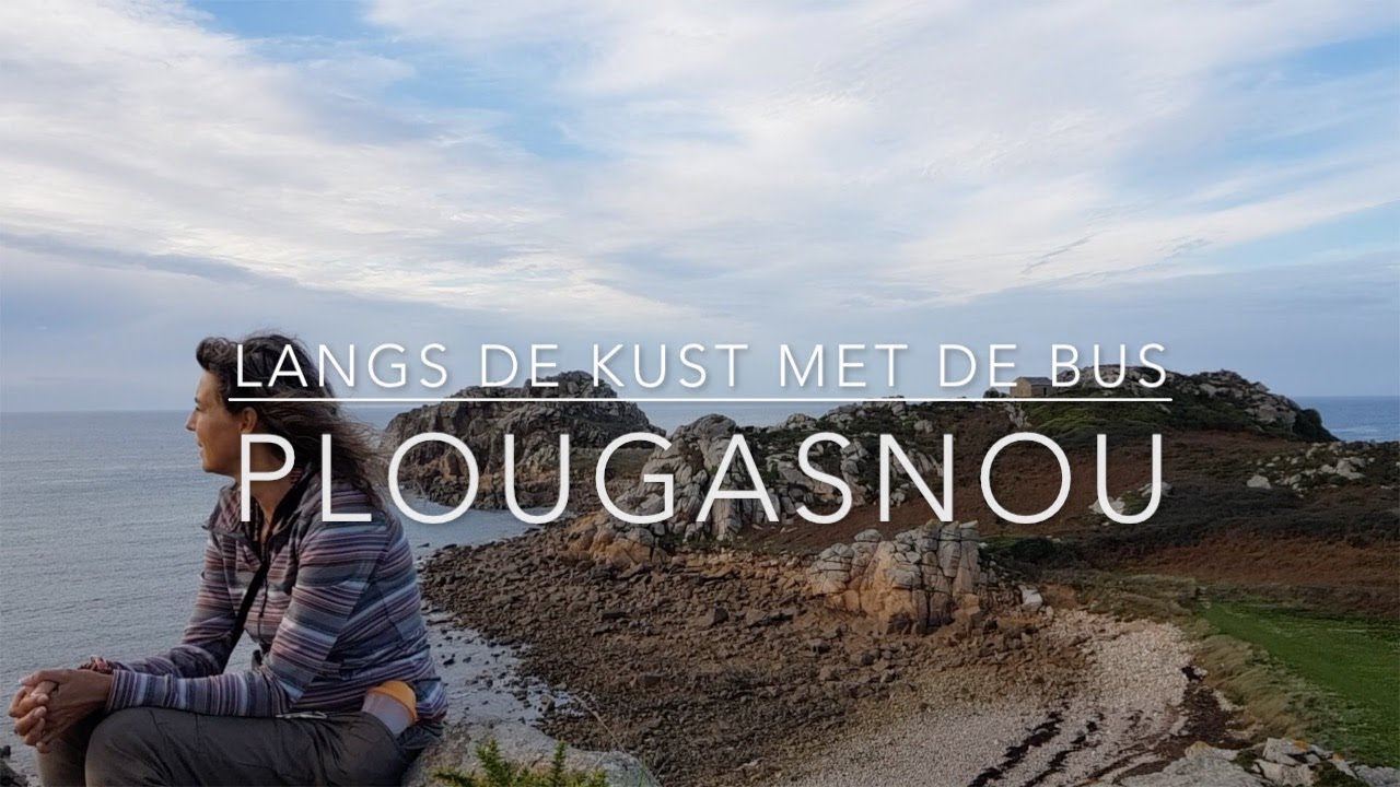 BRETAGNE -2- PLOUGASNOU Langs de kust met de Bus SLOWLY okt '19