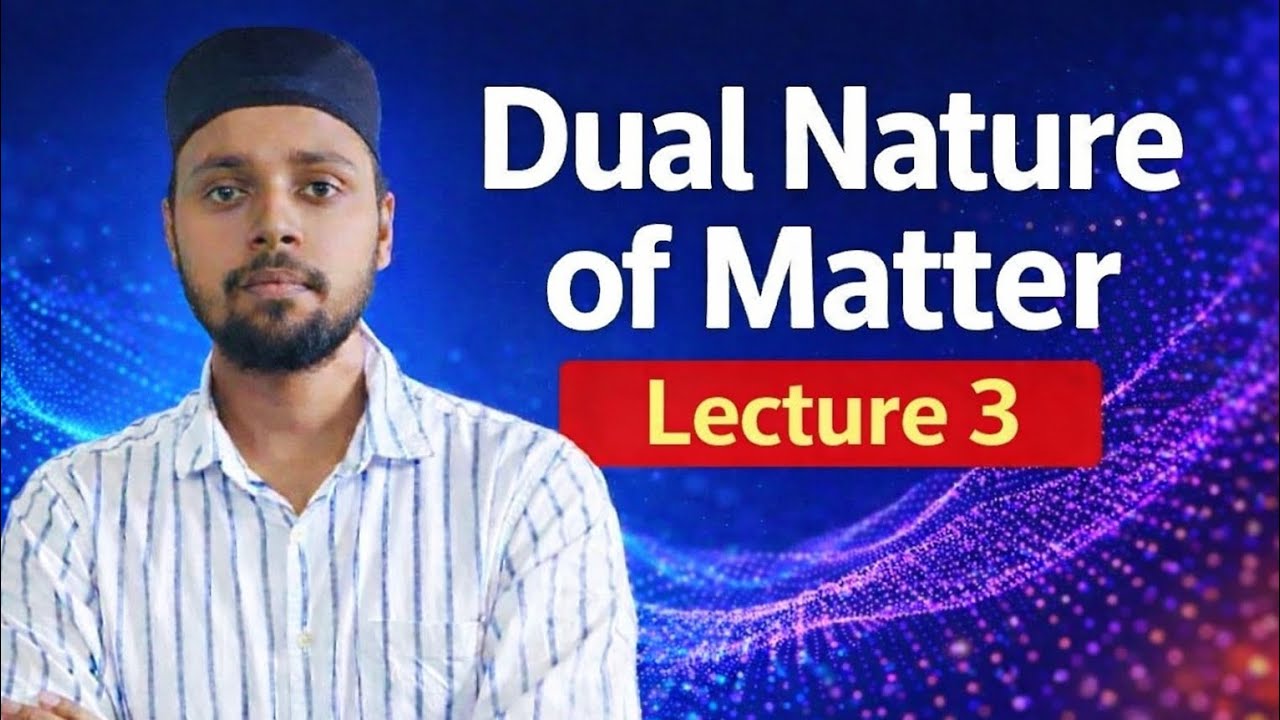 BSEB CLASS 12TH Dual nature of matter lec 3