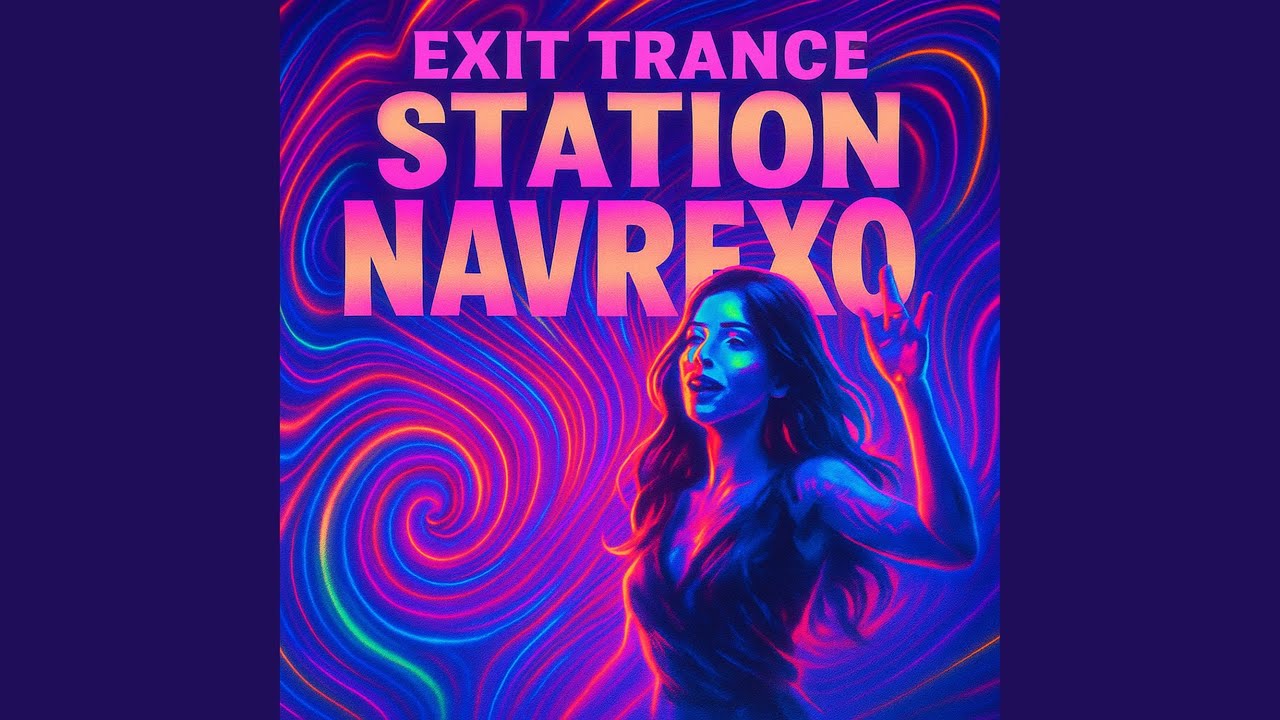Exit Trance Station