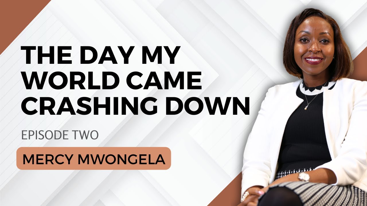 1614. The Day My World Came Crashing Down - Mercy Mwongela #cta101