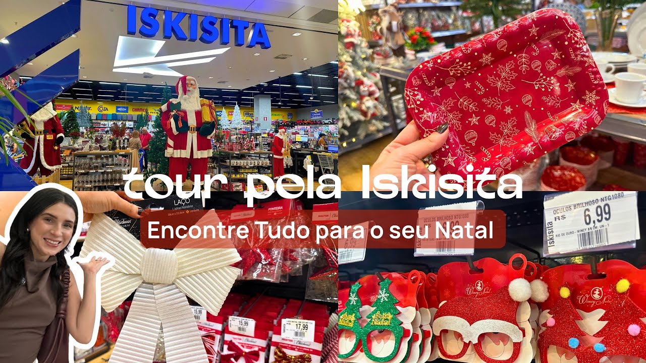 TOUR NATALINO na Loja ISKISITA | Natal Shopping | ITENS incríveis pra montar sua DECORAÇÃO DE NATAL