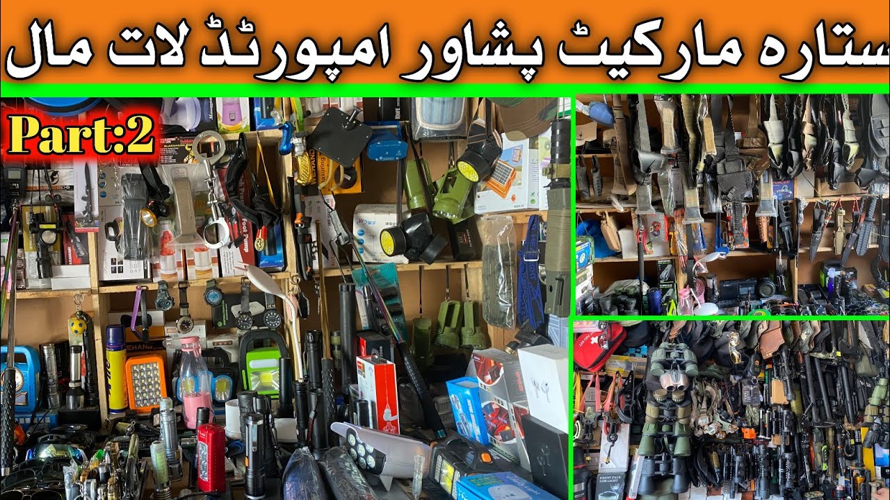 Unique tools in sitara karkhano market Peshawar | Chor bazar | Imported Laat Maal at Sitara Market