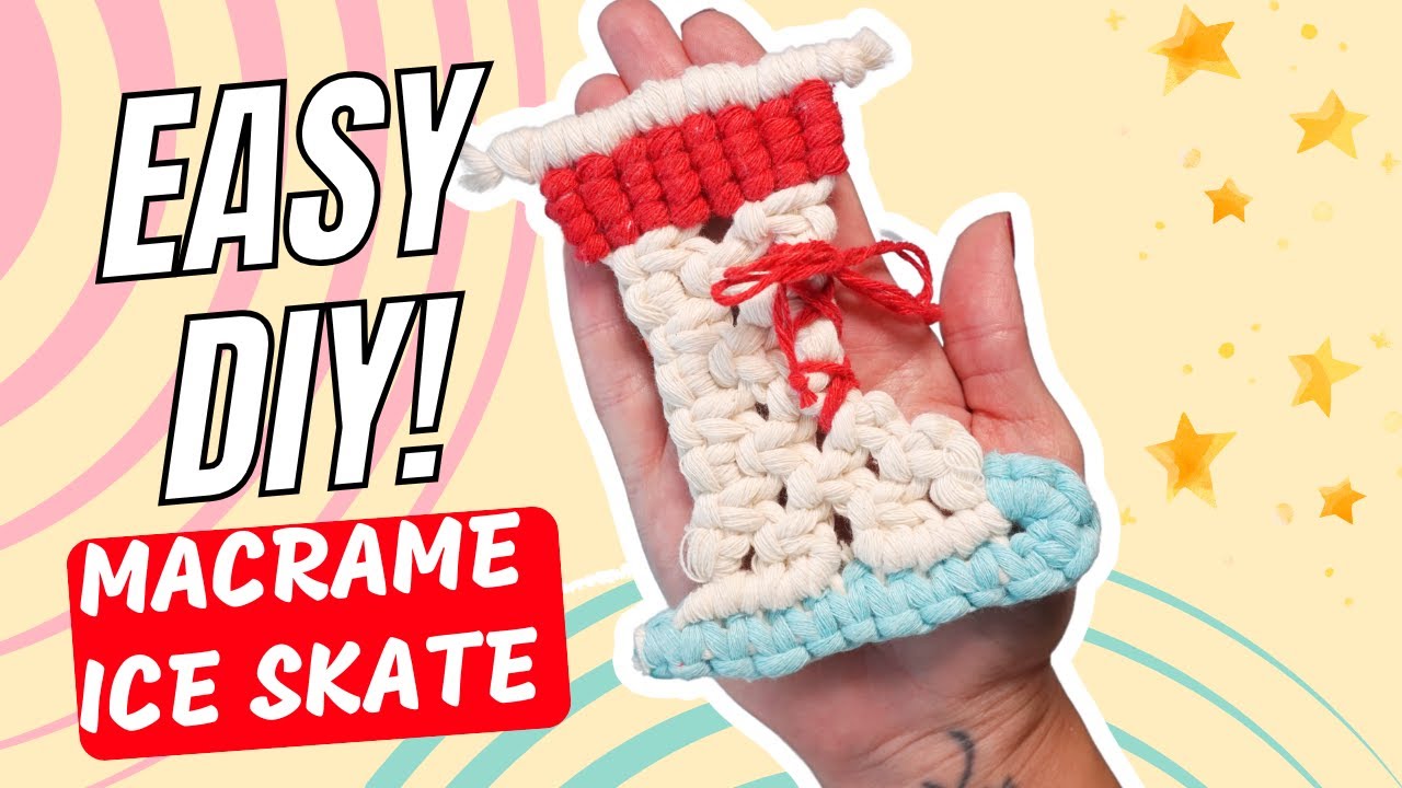 Easy Macrame Ice Skate Ornament Tutorial (Beginner-Friendly)