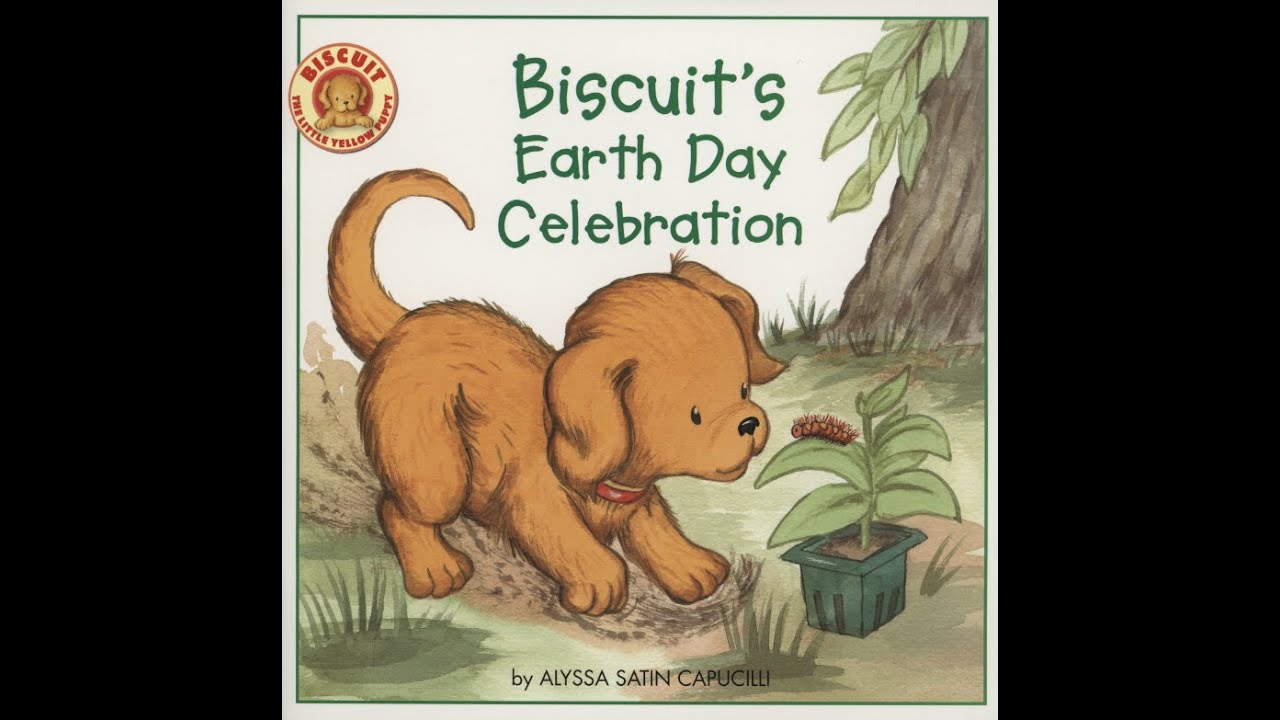 Biscuit's Earth Day Celebration