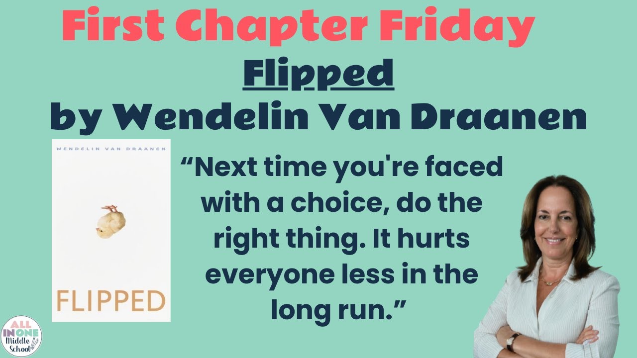 First Chapter Friday | Flipped by Wendelin Van Draanen | Middle School ELA