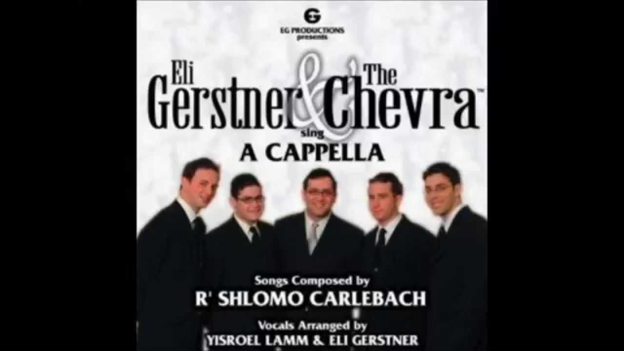 Eli Gerstner & The Chevra - Ana Hashem