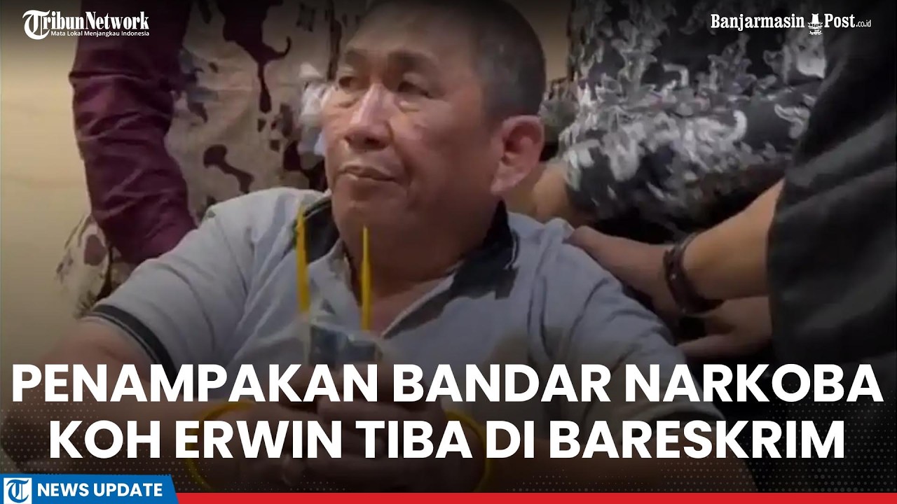 Penampakan Bandar Narkoba Koh Erwin Tiba di Bareskrim, Kondisi Kaki Ditembak dan Tangan Diikat