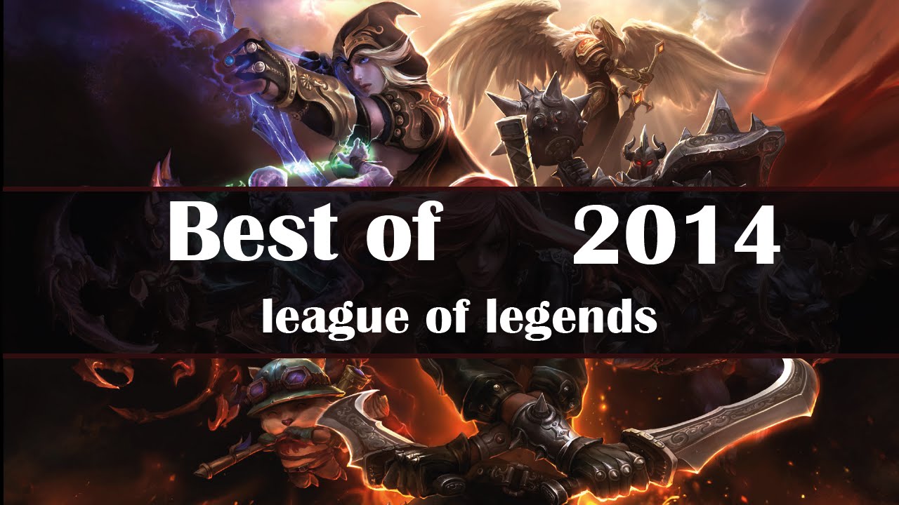League of Legends: Best of 2014 Competitive