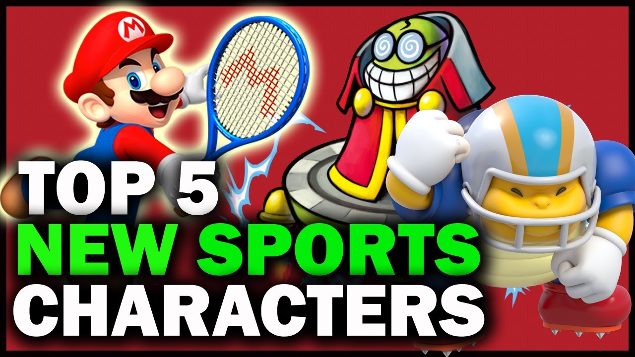 Top 5 New Mario Sports Characters