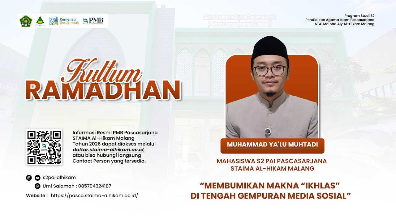 Kultum Ramadhan | “Membumikan Makna “Ikhlas” di Tengah Gempuran Media Sosial