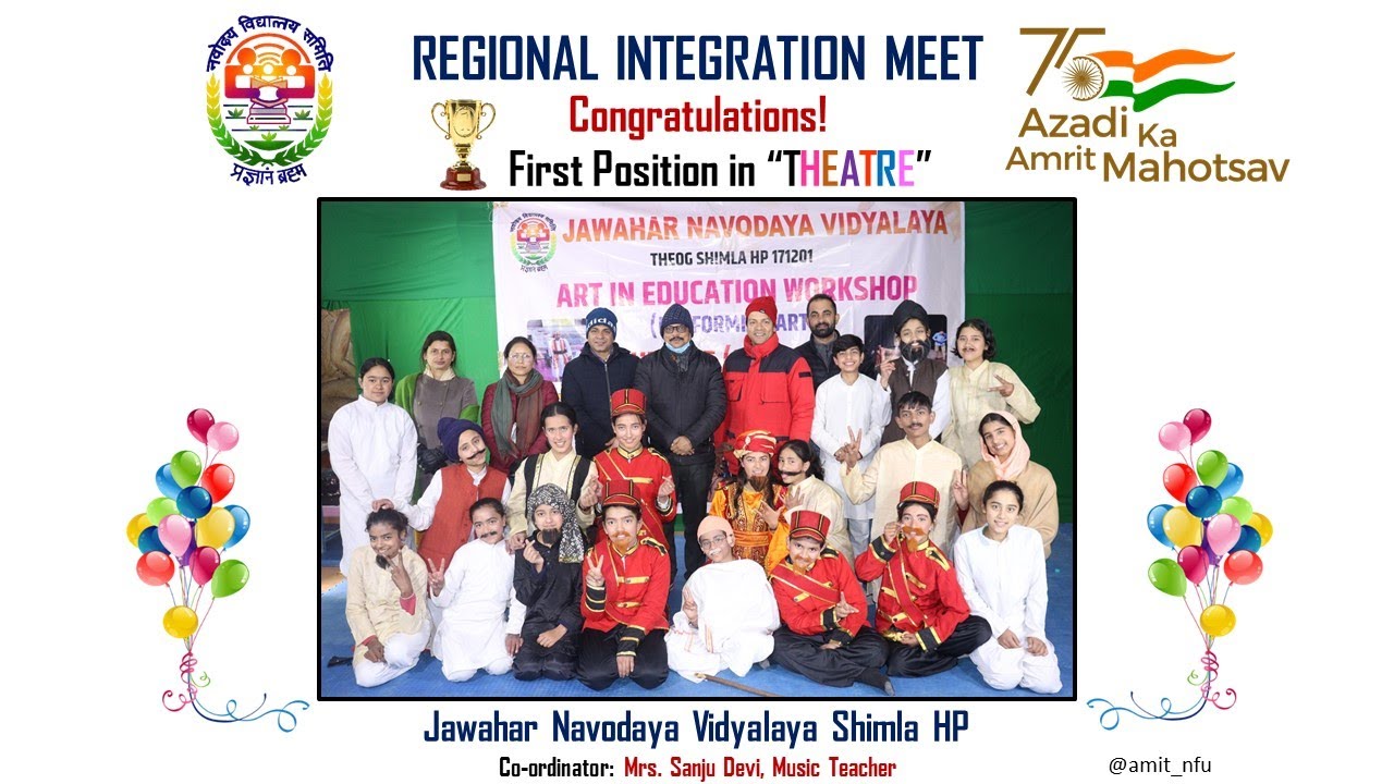 Team JNV Shimla | Theatre (ART IN EDUCATION) | Regional Integration Meet