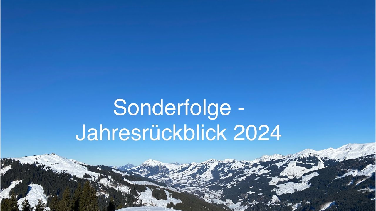 Sonderfolge Rückblick auf 2024 - Teil 2