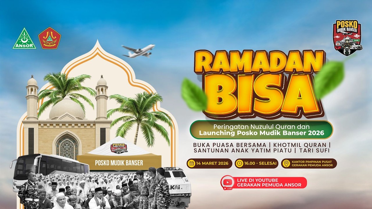 PERINGATAN NUZULUL QURAN & LAUCHING POSKO MUDIK BANSER 2026 - RAMADAN BISA