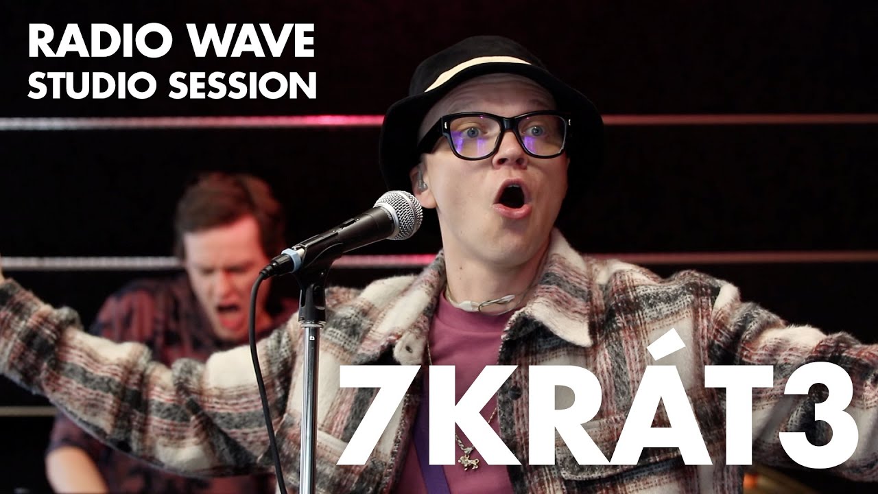 7krát3: Radio Wave Studio Session
