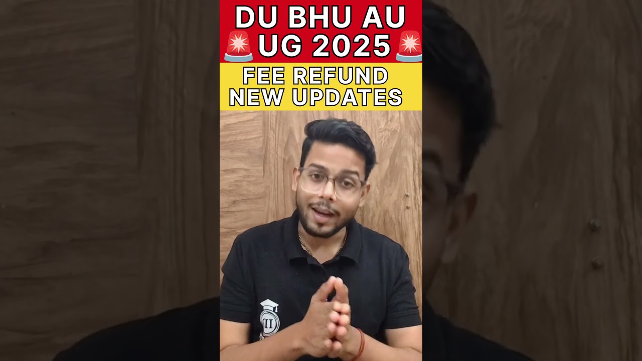 DU & BHU Fee Refund Latest Update 2025 ||  Pesa ku nhi aa raha hai 🤔 Mera kab ayega ?