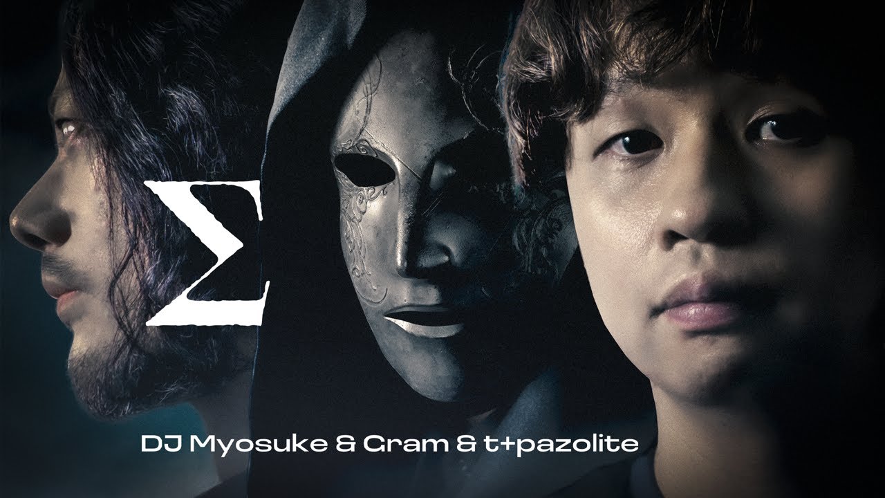 DJ Myosuke & Gram & t+pazolite - &Sigma;