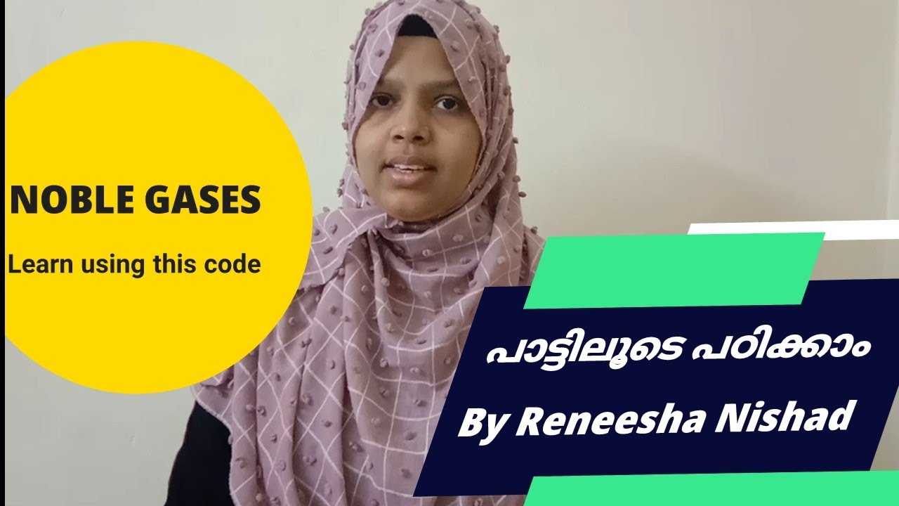 LEARN NOBLE GASES USING THIS MEMORY CODE SONG | KERALA PSC MEMORY CODES