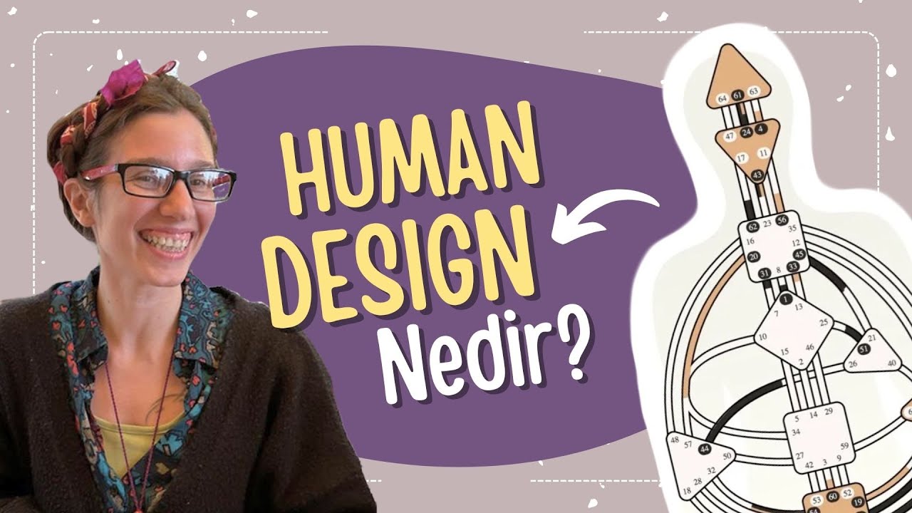 1 |  Human Design Nedir?