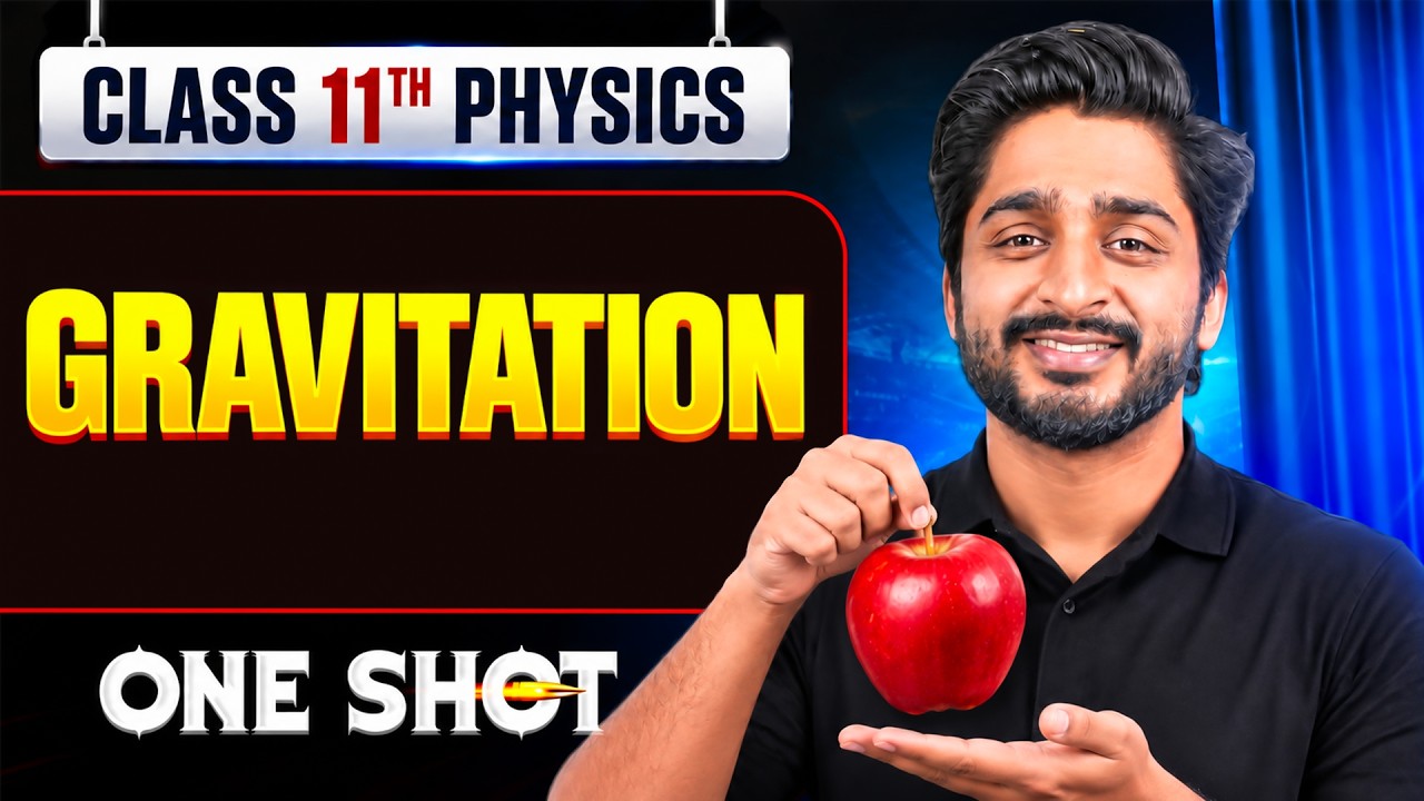 GRAVITATION: Complete Chapter in 1 Video || All Concepts & PYQs Covered