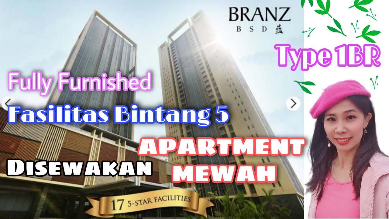 APARTMENT BRANZ FASILITAS TERMEWAH DI BSD