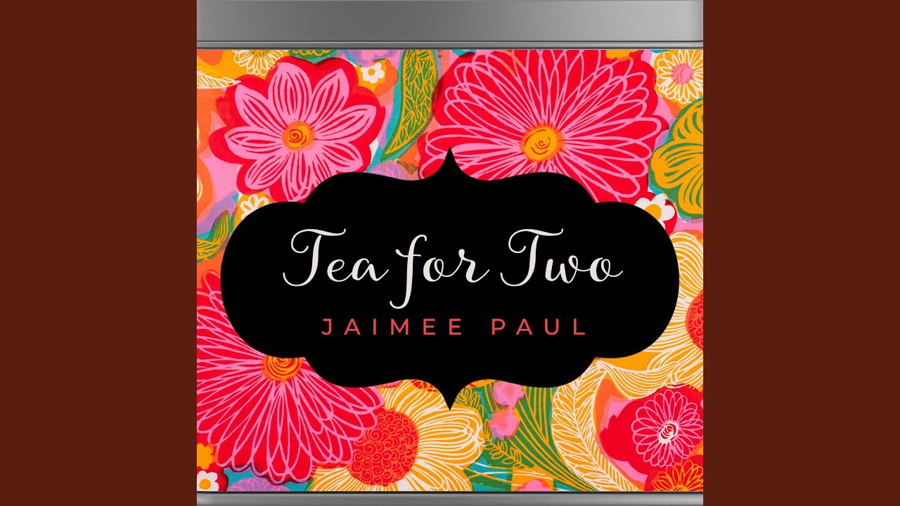 Tea for Two