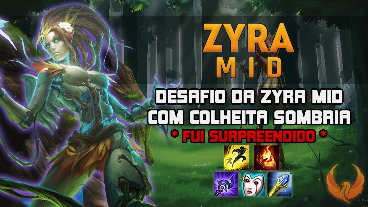 DESAFIO DA ZYRA MID COM COLHEITA SOMBRIA! *FUI SURPREENDIDO* - ZYRA MID GAMEPLAY [PT-BR]