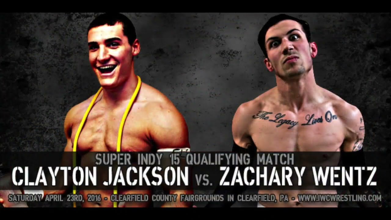 Zachary Wentz vs Clayton Jackson