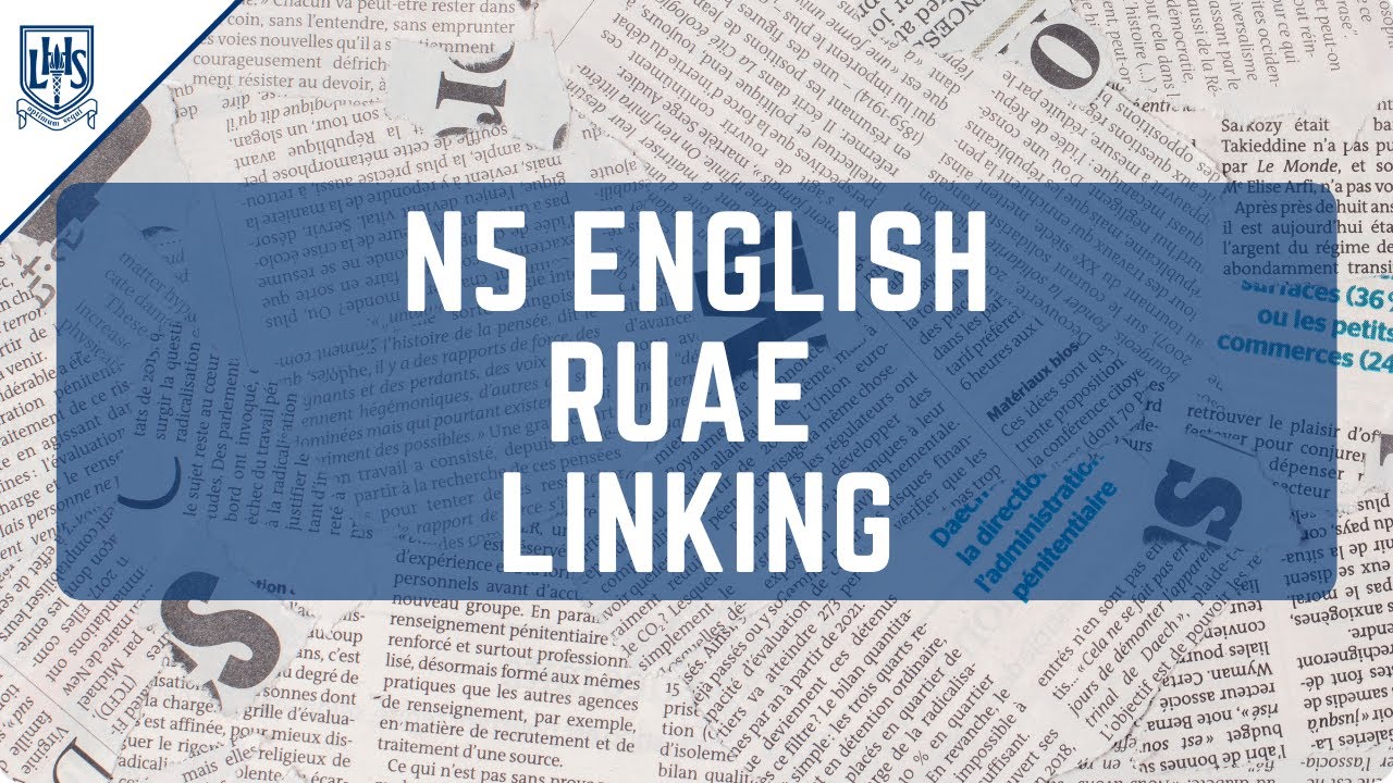 Linking RUAE Questions - National 5 English