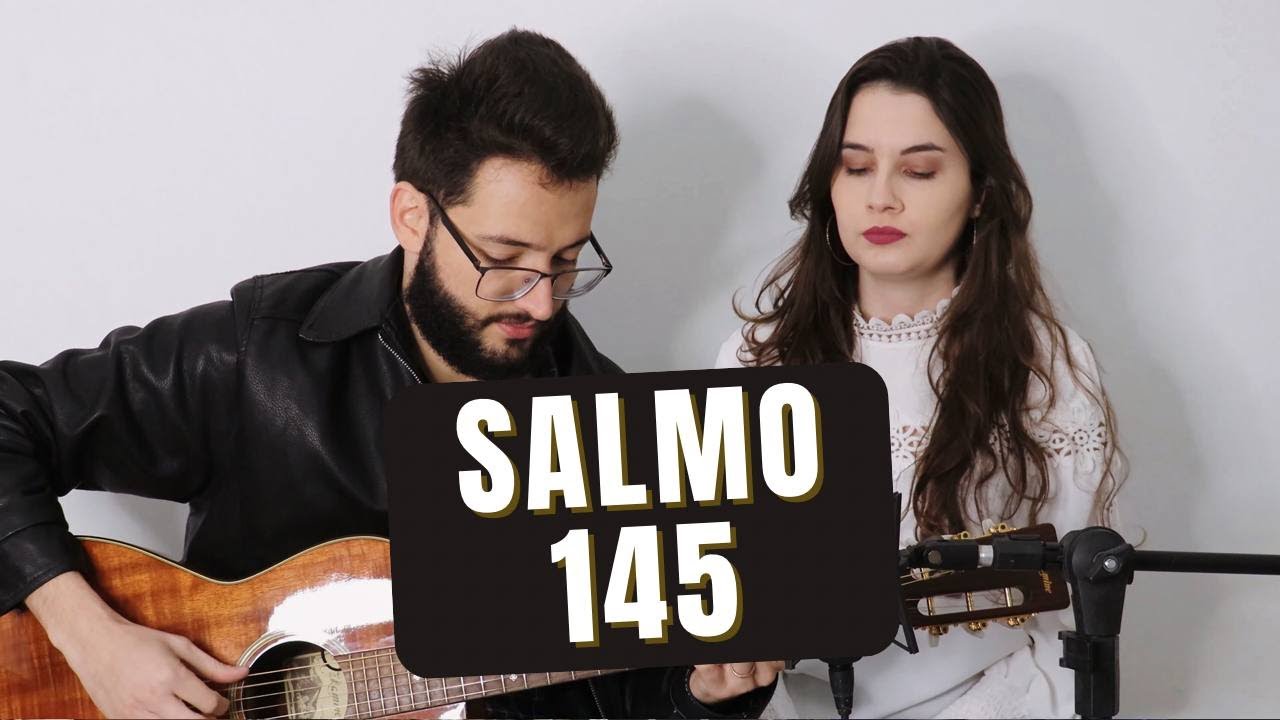 Salmo 145 - 26º Domingo Tempo Comum 