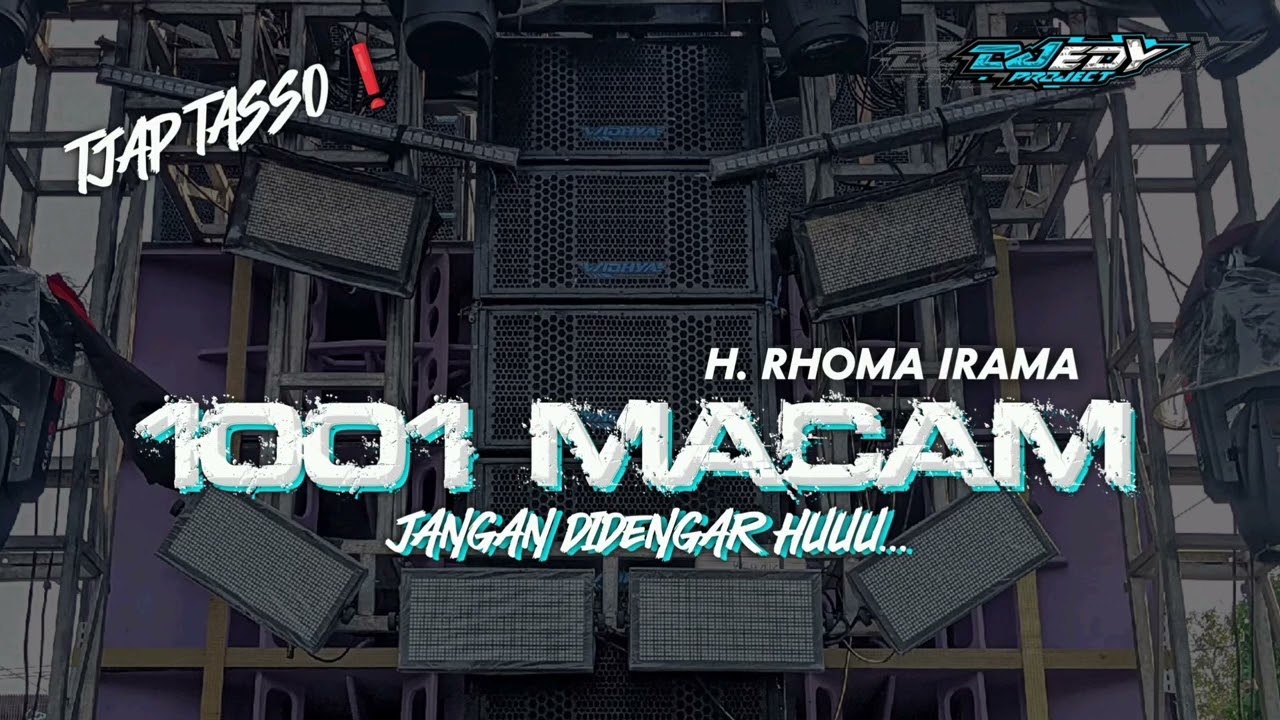 DJ TJAP TASSO 1001 MACAM RHOMA IRAMA||JANGAN DIDENGAR HUU...|| STYLE NGAWUR ❗