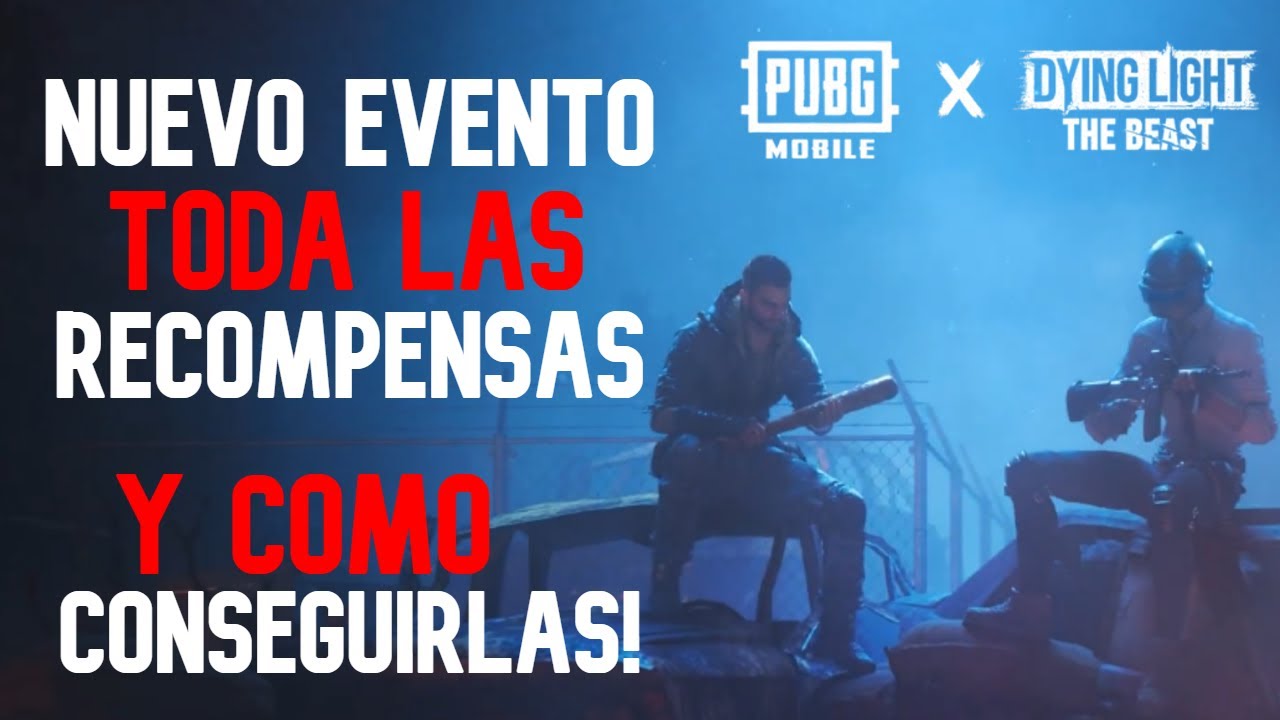 NUEVO EVENTO DE DYING LIGHT THE BEAST X PUBG ! TODAS LAS RECOMPENSAS Y COMO COSNEGUIRLAS !