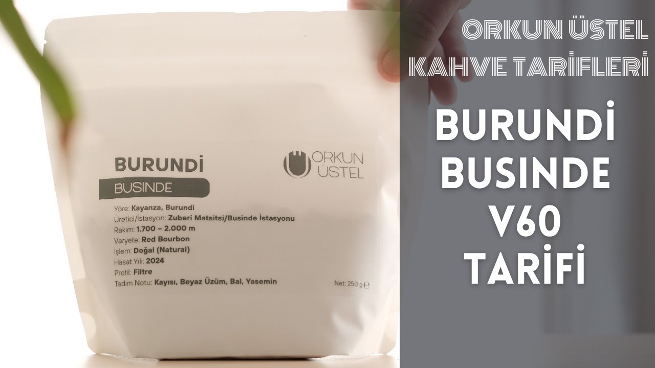 V60 Kahve Reçetesi - Burundi Businde - Orkun Üstel