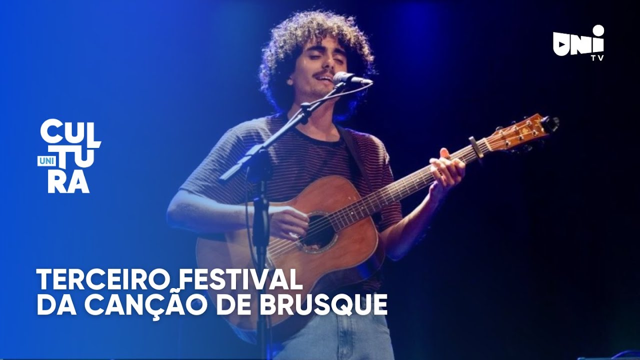 Terceiro Festival da Canção de Brusque | UNI CULTURA