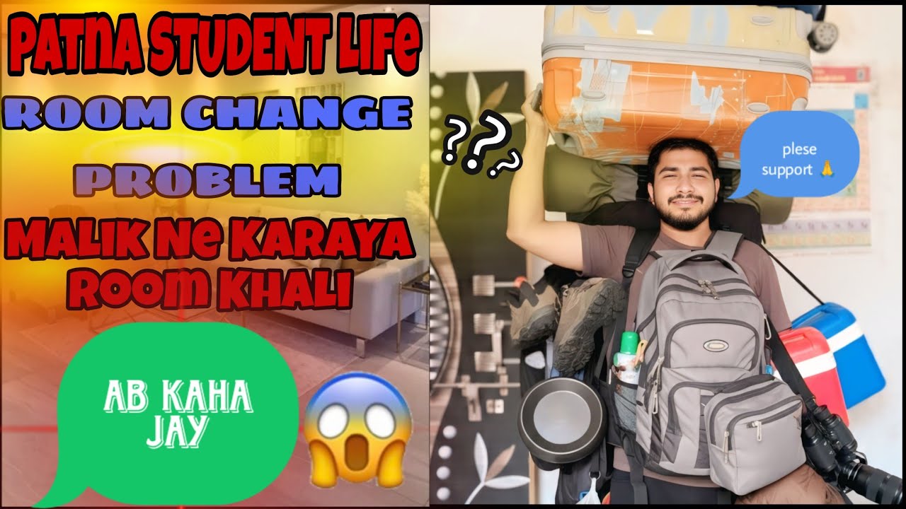 Makan Malik Ne Karaya Room Khali Ab Kya Kare 🫣|| Patna Students Problem #patna #student #patnaroom 