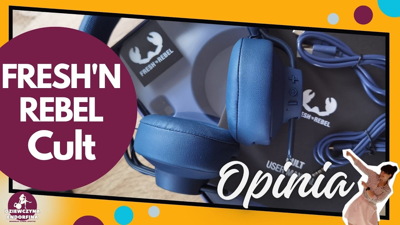 FRESH'N REBEL Cult: udany przepis na retro słuchawki? Moja opinia