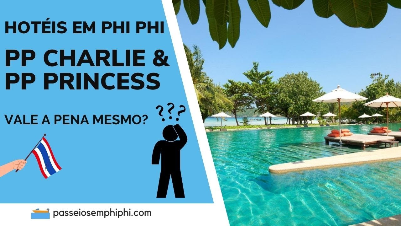 Como &eacute; se hospedar no PP Charlie e PP Princess Resort | HOT&Eacute;IS EM PHI PHI