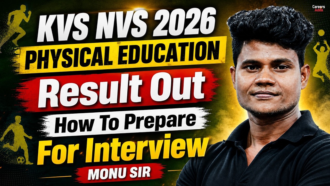 KVS NVS Physical Education Result 2026 | Interview Preparation Strategy